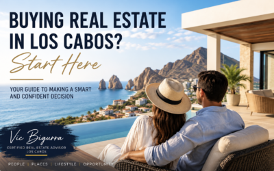 Buying Real Estate in Los Cabos? Start Here